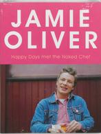 Happy Days met The Naked Chef 9789021512259 Jamie Oliver, Verzenden, Zo goed als nieuw, Jamie Oliver