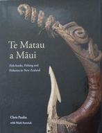 Boek : Te Matau a Mui - Fish-hooks, Fishing and Fisheries i