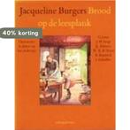 Brood op de leesplank - Burgers 9789021818245 Burgers, Boeken, Verzenden, Gelezen, Burgers