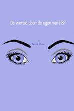 9789402157246 De wereld door de ogen van HSP | Tweedehands, Boeken, Verzenden, Zo goed als nieuw, Astrid Duval