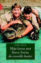 MIJN LEVEN MET STEVE IRWIN, DE CROCODILE HUNTER Terri Irwin, Verzenden, Zo goed als nieuw, Terri Irwin