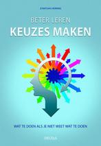 Beter leren keuzes maken 9789044736304 Jonathan Herring, Verzenden, Zo goed als nieuw, Jonathan Herring