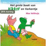 Het grote boek van Kikker en Varkentje 9789025852214, Verzenden, Gelezen, Max Velthuijs