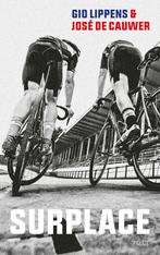 Surplace (9789021424507, Gio Lippens), Boeken, Sportboeken, Verzenden, Nieuw
