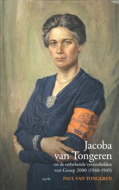 Jacoba van Tongeren | 9789461534835 | Paul van Tongeren ;, Boeken, Wetenschap, Zo goed als nieuw