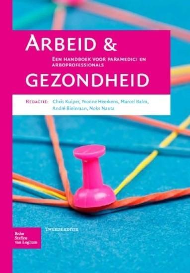 Arbeid En Gezondheid | 9789031388912, Boeken, Studieboeken en Cursussen, Verzenden