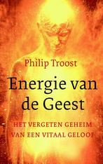 Energie van de Geest 9789043531276 Philip Troost, Boeken, Verzenden, Zo goed als nieuw, Philip Troost