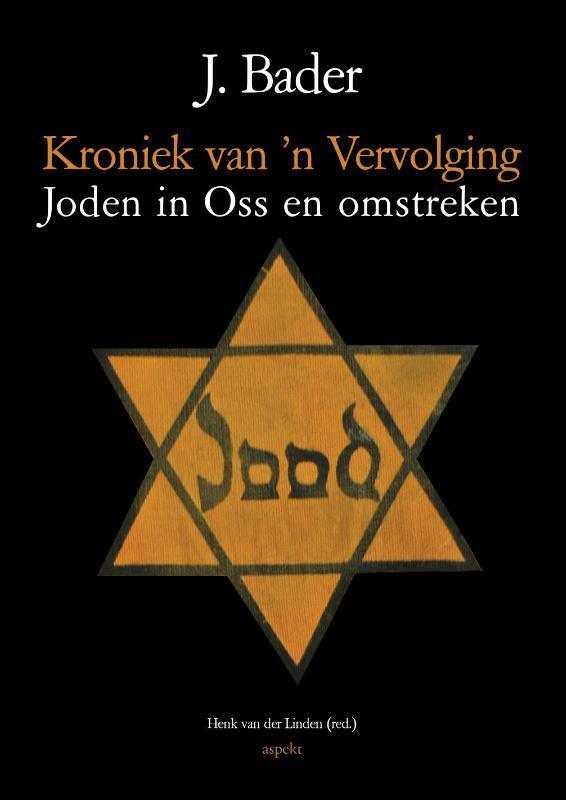 Kroniek van n Vervolging 9789463383691 J. Bader, Boeken, Geschiedenis | Wereld, Gelezen, Verzenden