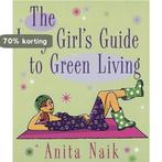 The Lazy Girls Guide To Green Living 9780749928261, Boeken, Verzenden, Gelezen, Anita Naik
