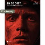 In de Oost 9789463935555, Boeken, Verzenden, Gelezen