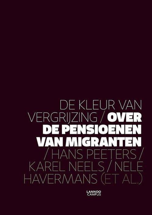 KLEUR VAN VERGRIJZING, DE 9789401436090 Nele Havermans, Boeken, Politiek en Maatschappij, Zo goed als nieuw, Verzenden