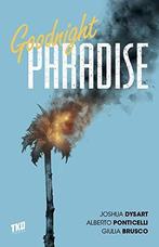 Goodnight Paradise, Boeken, Strips | Comics, Verzenden, Zo goed als nieuw