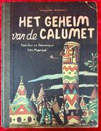 Eksteroog - Bravo uitgaven - Het geheim van de calumet - 1, Boeken, Nieuw