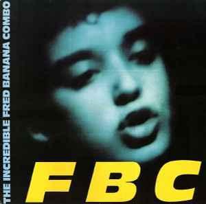 LP gebruikt - The Incredible Fred Banana Combo - FBC, Cd's en Dvd's, Vinyl | Rock, Zo goed als nieuw, Verzenden