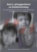 Amas, Pleeggezinnen En Besluitvorming 9789066659209, Verzenden, Gelezen, E. Zijlstra