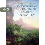 De geschiedenis van imaginaire landen en plaatsen, Boeken, Verzenden, Zo goed als nieuw, Umberto Eco