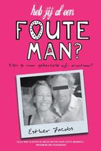 Heb jij al een foute man? 9789065232663 Esther Jacobs, Verzenden, Gelezen, Esther Jacobs