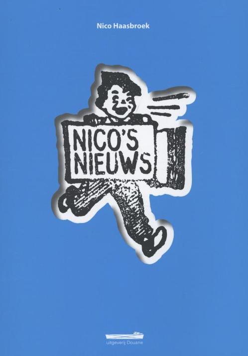 Nicos nieuws 9789072247544 Nico Haasbroek, Boeken, Economie, Management en Marketing, Gelezen, Verzenden