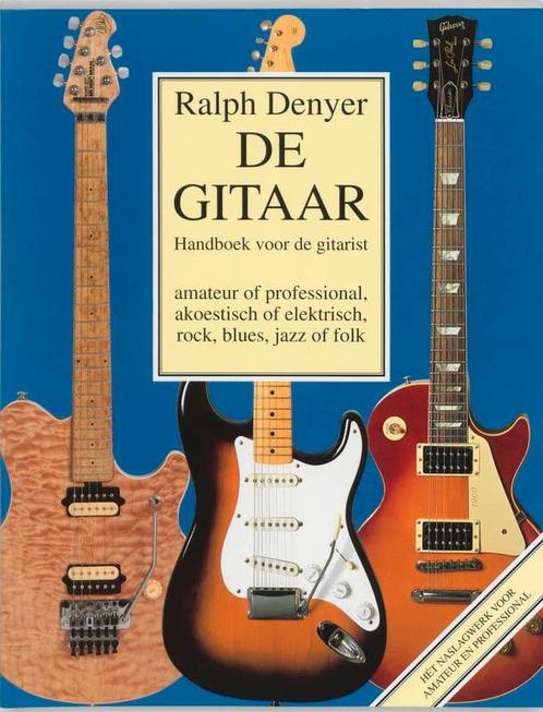 De gitaar 9789023008262 R. Denyer, Boeken, Muziek, Zo goed als nieuw, Verzenden