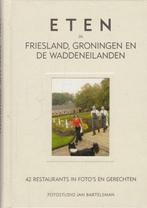 Eten in Friesland, Groningen en de Waddeneilanden, Boeken, Reisgidsen, Verzenden, Zo goed als nieuw, J. Bartelsman