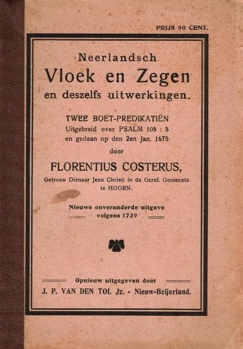 Costerus, Florentius-Neerlandsch Vloek en Zegen, Boeken, Overige Boeken, Gelezen, Verzenden