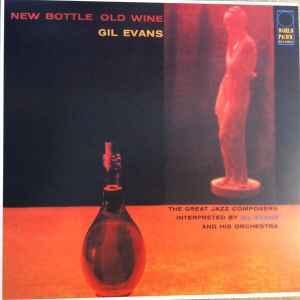 lp nieuw - Gil Evans And His Orchestra - New Bottle Old Wine, Cd's en Dvd's, Vinyl | Jazz en Blues, Zo goed als nieuw, Verzenden