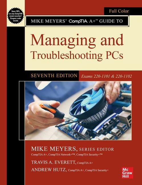 Mike Meyers CompTIA A+ Guide to Managing and, Boeken, Taal | Engels, Zo goed als nieuw, Verzenden