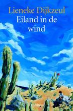 Eiland in de wind 9789056373443 Lieneke Dijkzeul, Boeken, Verzenden, Zo goed als nieuw, Lieneke Dijkzeul