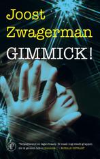 Gimmick! 9789029506281 Joost Zwagerman, Gelezen, Joost Zwagerman, N.v.t., Verzenden