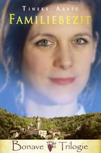 Familiebezit / Bonave Trilogie / 1 9789082516401, Boeken, Verzenden, Zo goed als nieuw, Tineke Aarts