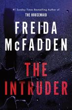 The Intruder | 9781464228612 | Mcfadden, Freida, Boeken, Thrillers, Ophalen of Verzenden, Nieuw, Mcfadden, Freida