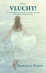 9789492657169 Vlucht! Marcella Kleine, Verzenden, Nieuw, Marcella Kleine