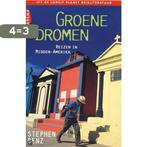 Groene dromen / Uit de Lonely Planet reisliteratuur, Boeken, Verzenden, Gelezen, Stephen Benz