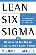 Lean Six Sigma 9780071385213 Michael L George, Verzenden, Gelezen, Michael L George