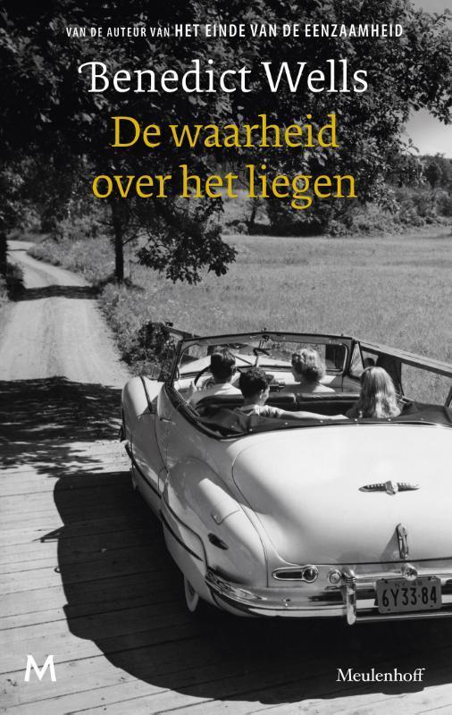 De waarheid over het liegen 9789029096904 Benedict Wells, Boeken, Literatuur, Zo goed als nieuw, Verzenden