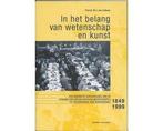In het belang van wetenschap en kunst - In het belang van, Boeken, Studieboeken en Cursussen, Ophalen of Verzenden, Nieuw