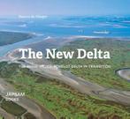 The New Delta - the Rhine-Meuse-Scheldt-Delta in Transition, Boeken, Verzenden, Zo goed als nieuw, Bianca de Vlieger
