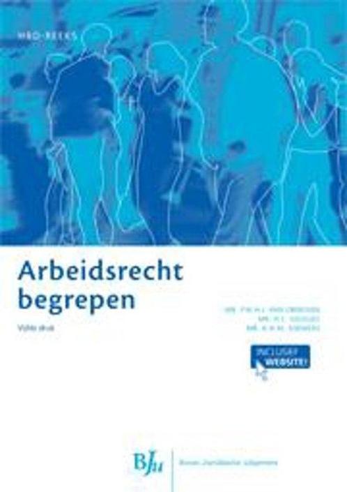 9789089747587 HBO-reeks - Arbeidsrecht begrepen, Boeken, Schoolboeken, Zo goed als nieuw, Verzenden