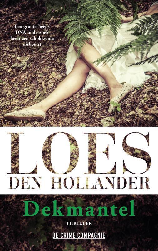 Dekmantel 9789461095978 Loes den Hollander, Boeken, Thrillers, Gelezen, Verzenden