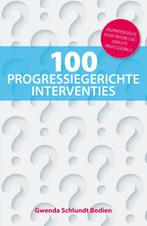 100 progressiegerichte interventies 9789079764051, Boeken, Verzenden, Zo goed als nieuw, Gwenda Schlundt Bodien