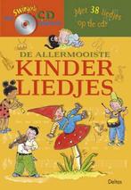 De allermooiste kinderliedjes 9789024383078, Boeken, Verzenden, Gelezen