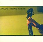 cd - Wilco - Being There, Verzenden, Zo goed als nieuw