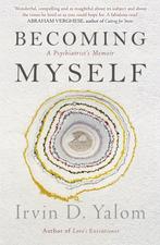 9780349410074 Becoming Myself Irvin D. Yalom, Verzenden, Nieuw, Irvin D. Yalom
