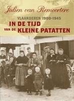 In de tijd van de kleine patatten 9789056177683, Verzenden, Zo goed als nieuw, J. Remoortere