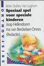 Speciaal spel voor speciale kinderen 9789031327690, Boeken, Gelezen, Joop Hellendoorn, Ina van Berckelaer-Onnes (Redactie), Verzenden