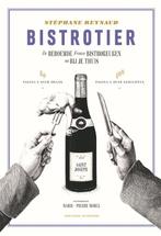 Bistrotier 9789464042016 Stephane Reynaud, Verzenden, Gelezen, Stephane Reynaud