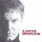 cd - Louis Hoover - Louis Hoover, Verzenden, Zo goed als nieuw