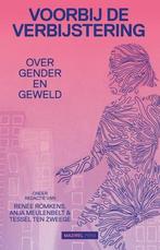 Voorbij De Verbijstering |  NIEUW | Meulenbelt, Anja / Romke, Boeken, Ophalen of Verzenden, Nieuw, Meulenbelt, Anja / Romkens, Renee / Ten Zweege, Tessel
