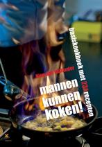 Mannen kunnen koken! 9789075979824 Nico den Hollander, Boeken, Kookboeken, Verzenden, Gelezen, Nico den Hollander