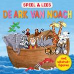 Speel en lees De ark van Noach 9789033834448, Verzenden, Gelezen